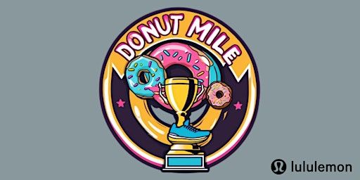 Donut Mile | École Lindsay Thurber Comprehensive High School