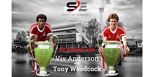 An Evening With Tony Woodcock & Viv Anderson | Blackshale Bar and Kitchen (White Lion)