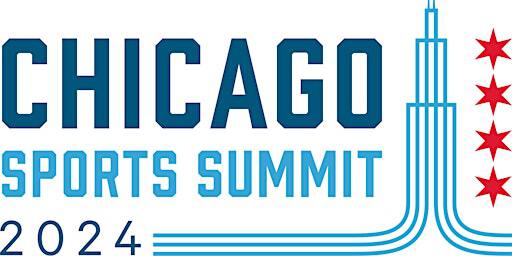 2024 Chicago Sports Summit | Hyatt Regency Chicago