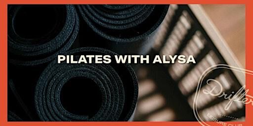 Pilates with Alysa | 96 Lichfield Street