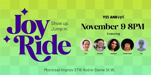 Joy Ride / Montreal Improv | Impro Montréal / Montreal Improv