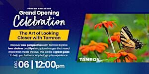 The Art of Looking Closer with Tamron - PROCAM Ann Arbor | PROCAM Photo & Video Gear | Ann Arbor