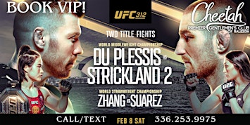 UFC 312 Du Plessis vs. Strickland 2! @ Cheetah Raleigh, Sat. February 8th! | Cheetah Premier Gentlemen's Club of Raleigh
