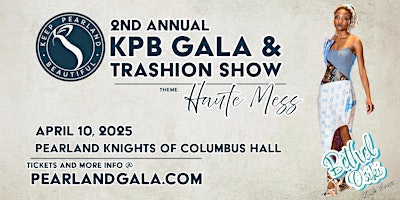 2nd Annual KPB Gala & Trashion  Show | Knights of Columbus, Hatfield Road, Pearland, TX, USA