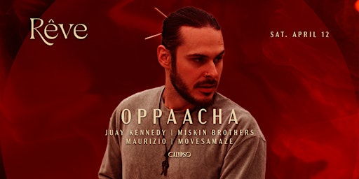 Rêve ft Oppaacha (RU) | Calypso