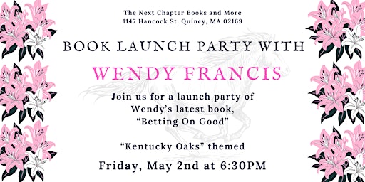Book Launch Party with Wendy Francis at The Next Chapter Books and More | The Next Chapter Books and More