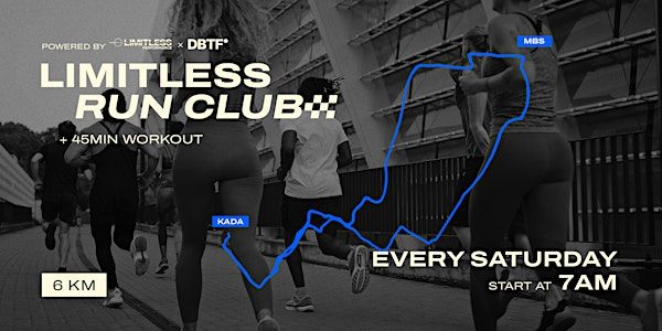 Limitless Run Club (Every Saturday) | Limitless Performance Gym