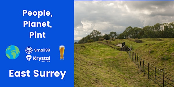 East Surrey - Small99's People, Planet, Pint™: Sustainability Meetup | The Market Stores, Reigate