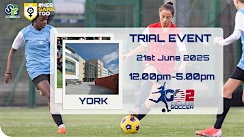 Go 2 College Soccer Trial Event and ID Camp - York, England. | York College