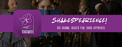 Stagemites presents Shakespearience! | 1/66 High St