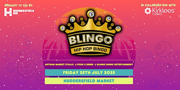 Summer Night Market - Ft. Blingo Bingo | Huddersfield Open Market