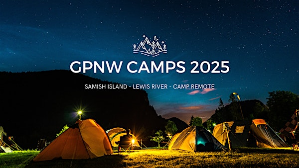 Camp Element (Camp Z)@ Lewis River 2025 | Lewis River Campground