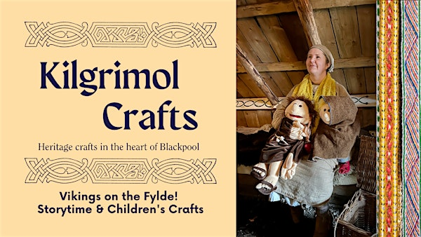 Vikings on the Fylde! Storytime & Children's Crafts | Aunty Social