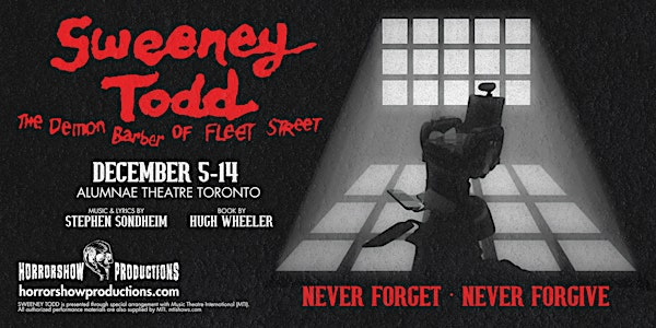Sweeney Todd | The Legendary Musical | Toronto | Alumnae Theatre