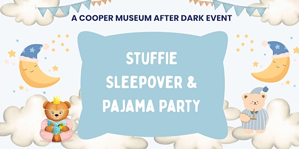 Stuffie Sleepover & Pajama Party | 217 E A St