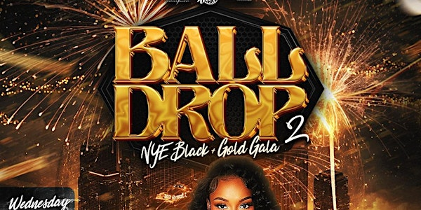 Ball Drop 2 | Nye Dec 31st | Toop Lounge | Toop Lounge