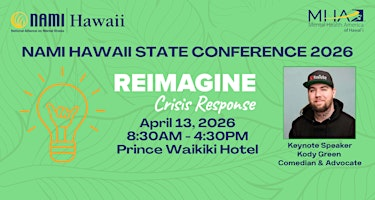 NAMI Hawaii State Conference: Reimagine Crisis Response | Prince Waikiki