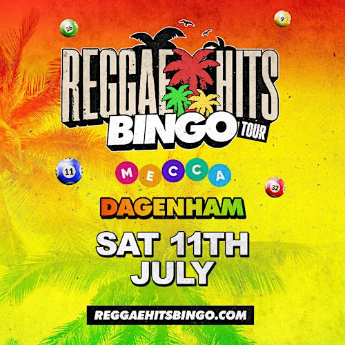Reggae Hits  Bingo Tour | Dagenham | Mecca Bingo Dagenham