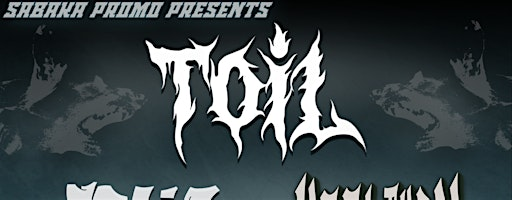 Sabaka Promo presents - Toil | Dead Wax Norwich