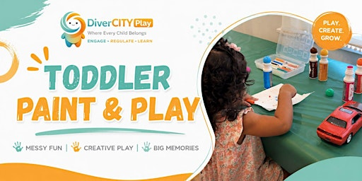 Toddler Paint & Play | DiverCity Play