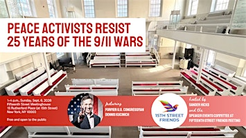Peace Activists Resist 25 Years of the 9/11 Wars | Fifteenth Street Friends Meeting