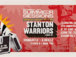 Bambalan Summer Sessions Presents...Stanton Sessions | Bambalan