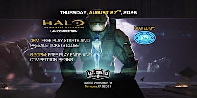HALO MCC LAN PARTY at KARL STRAUSS in TEMECULA, CA | Karl Strauss Brewing Company