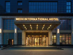 Meixi International Hotel