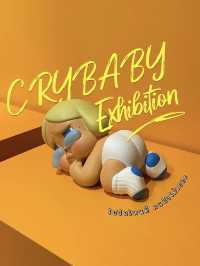 โค้งสุดท้ายนิทรรศการ CRYBABY 