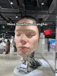 Haus Nowhere Shanghai 🇨🇳