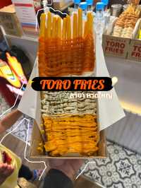 Toro fries สาขาหาดใหญ่