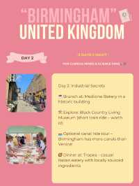Birmingham 3-days itinerary 💫