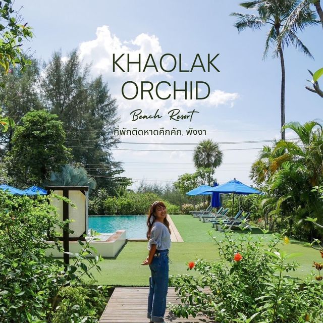 Khaolak Orchid Beach Resort พังงา