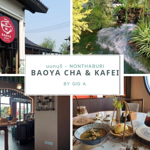 Baoya Cha & Kafei บางใหญ่ 