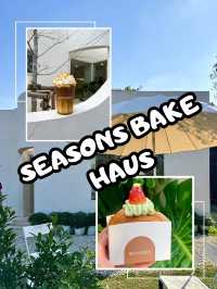 🍞 Seasons Bake Haus คาเฟ่ขนมอบสไตล์โฮมเมด