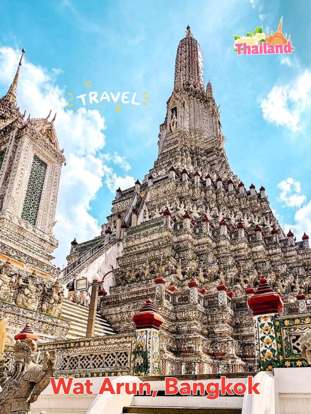 🏯✨ Wat Arun: The Temple of Dawn – Bangkok’s Riverside Gem 🇹🇭