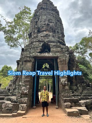 Siem Reap Travel Highlights 