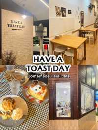 Have a toast day
