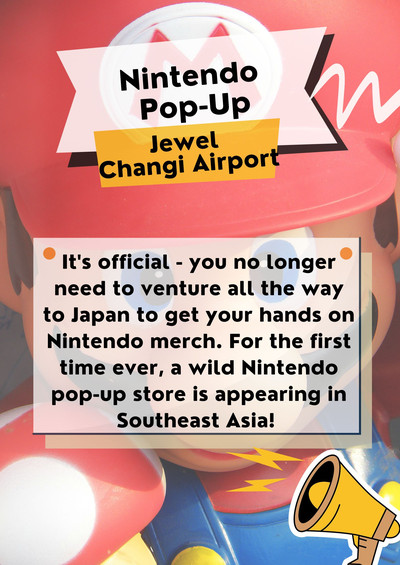 Nintendo POP-UP STORE in SINGAPORE