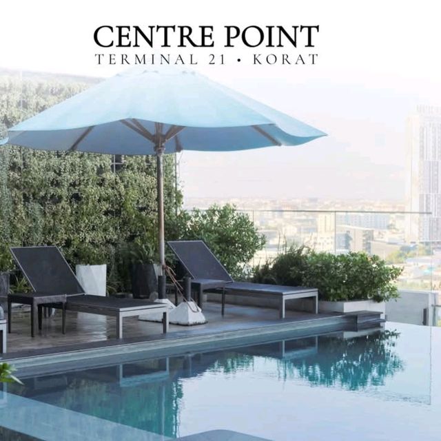 Centre Point Hotel Terminal21 Korat 