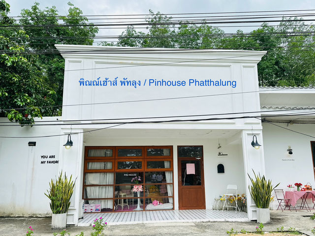 พิณณ์เฮ้าส์ พัทลุง / Pinhouse Phatthalung