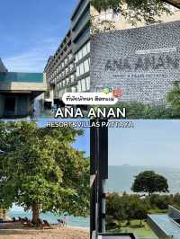 ANA ANAN RESORT & VILLAS PATTAYA 🦀🌊🪸