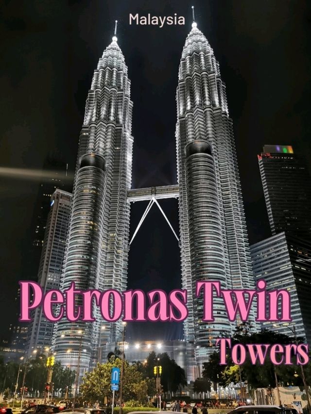 Petronas Twin Towers จุดแลนด์มาร์กสุดอลังการ ✨