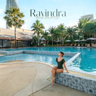 Ravindra Beach Resort รีสอร์ตสไตล์ไทยร่วมสมัยพัทยา