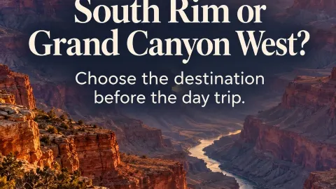 Grand Canyon First-Timer Planner: South Rim or Grand Canyon West? — traveler post in Tusayan
