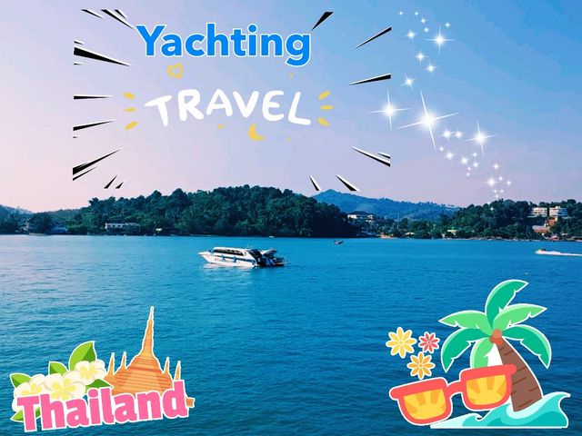 Phuket Yachting: The Ultimate Chill Escape