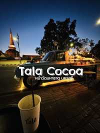 Tala Cocoa โกโก้ดีๆ หน้าวัดพระมหาธาตุ นครศรี