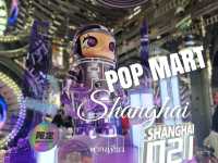 ช้อปปิ้ง Pop Mart ที่ใหญ่สุดในเซี่ยงไฮ้
