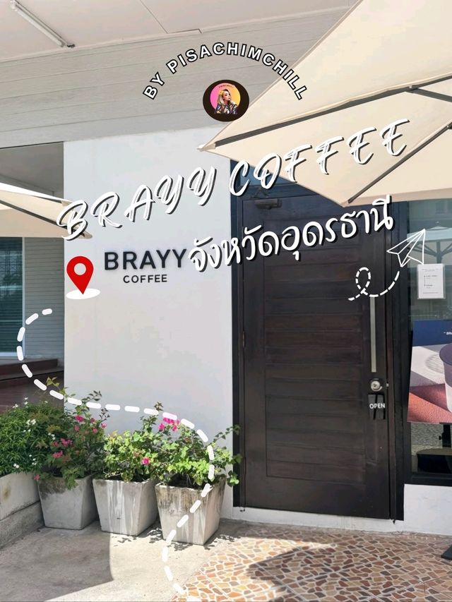 BRAYY COFFEE อุดรธานี ต้องตำ!!