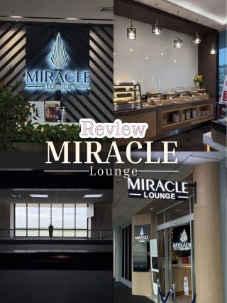 รีวิวบรรยากาศ Miracle Lounge 